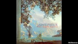 SaintPreux  The Last Opera 1994  Le Rêve [upl. by Wallas]