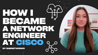 How I Became a Network Engineer at Cisco [upl. by Nanoc]