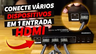 Conecte vários dispositivos em UMA entrada HDMI [upl. by Derek626]