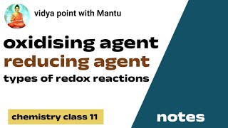 oxidising agent reducing agent and types of redox reactions [upl. by Hilton]