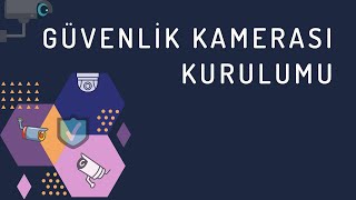 Prolife Güvenlik Kamerası Kurulumu 1 [upl. by Alhan134]