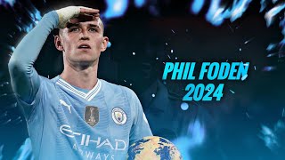 Phil Foden 2024 ° Amazing Skills Goals amp Assists [upl. by Kari384]