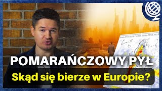 Żółty i pomarańczowy pył nad Europą CZYM JEST Kalima  Motyl i Globus 37 [upl. by Courtnay186]