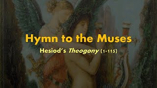 Recitation of Hesiods Theogony 1115 Hymn to the Muses Ancient Greek poetry [upl. by Aikyt262]