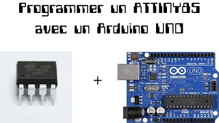 FRProgrammer un Attiny85 avec un arduino uno [upl. by Zeidman]