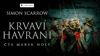 Simon Scarrow  Krvaví havrani  Audiokniha [upl. by Mloc919]