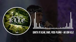 SANTA FE KLAN DUKI PESO PLUMA  NO SON KLLE [upl. by Holmun]