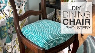 How to Reupholster Dining Chairs  DIY Tutorial [upl. by Mcripley]