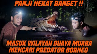 NEKAT MASUK SARANG BUAYA DI KALIMANTAN‼️PANJI TEMUKAN HEWAN INI [upl. by Ycnuahc]