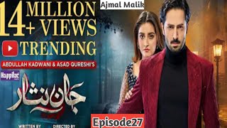 Jaan Nisar Episode 27 full promo TeaserReviewنوشیرواں نے دعا کو دھوکادے دیا Har Pal Geo drama [upl. by Ledarf]