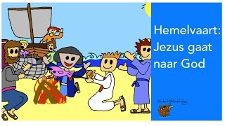 Hemelvaart Jezus gaat naar God [upl. by Neda]