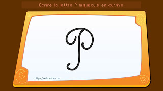 Écrire lalphabet Apprendre à écrire la lettre P majuscule en cursive [upl. by Tremaine]