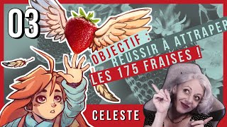 🍓💙 CELESTE 03  Redécouverte en compagnie de TenNoOokami [upl. by Amhser211]