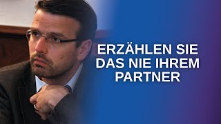 Eine gute Beziehung führen Was Sie Ihrem Partner niemals sagen sollten Raphael Bonelli FALL 11 [upl. by Yasmin]