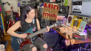 Midtown  Give It Up Guitar Cover [upl. by Jehanna]