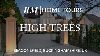 Inside Beaconsfield Mansion High Trees in Buckinghamshire England  Residential Market Home Tour [upl. by Chancey]