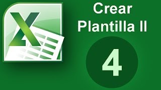 Tutorial Excel Cap 4 Crear plantilla II [upl. by Treharne505]