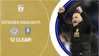 12 CLEAR  Leicester City v Sheffield Wednesday extended highlights [upl. by Johiah]