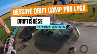 Autogidaslt lankosi Betsafe Drift Camp Driftiškėse Pirma diena Pro lyga [upl. by Anrat693]