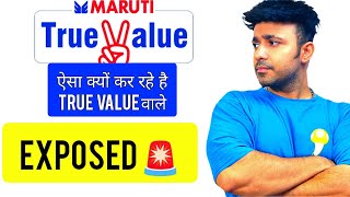 Maruti Suzuki True Value EXPOSED with Proof marutisuzuki truevalue [upl. by Aimek705]