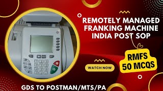 50 RMFS MCQs REMOTELY MANAGED FRANKING MACHINE INDIA POST SOP Career Post [upl. by Zoubek14]