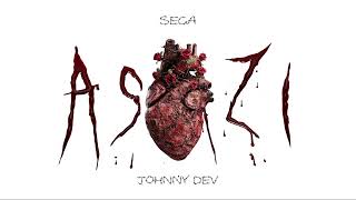 Sega x Johnny Dev  Astazi [upl. by Siegfried]