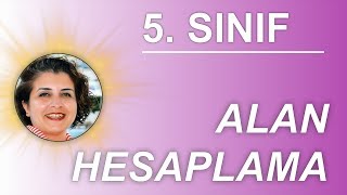 5 Sınıf Alan Hesaplama [upl. by Enigroeg958]