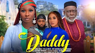 DADDY  SONIA UCHE STELLA UDEZE KOFI ADJORLOLO NANA BOAMAH latest 2024 nigerian movies [upl. by Arrio]