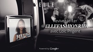 ELLEFashionRide  revivez le tchat vidéo avec Loïc Prigent [upl. by Traver]