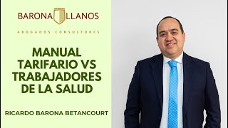 MANUAL TARIFARIO VS TRABAJADORES DE LA SALUD [upl. by Florrie257]