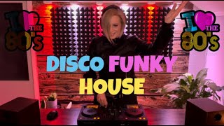 Disco Funky House mix7  Back to the 80s funkyhouse housemusic disco 80smusic [upl. by Lalage559]