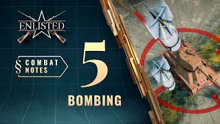 Enlisted Сombat Notes — Bombing [upl. by Dieterich]