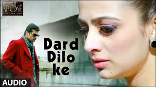 Dard Dilo Ke Full Song  The Xpose  Himesh Reshammiya Yo Yo Honey Singh  Mohd Irfan [upl. by Artema35]