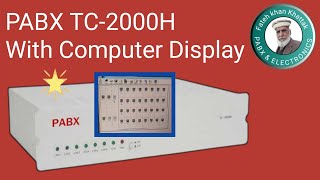 PABX TC 2000H With Computer Display [upl. by Coco]