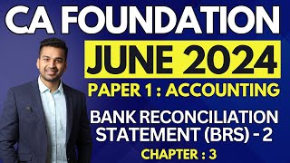 BRS  2  Ch 3  Adjusted Cash Book  CA Foundation Accounts June 2024  CA Parag Gupta [upl. by Osbourn264]