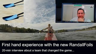 How one coach made his entire crew row faster  review and interview about the new randall foils [upl. by Ainehta]