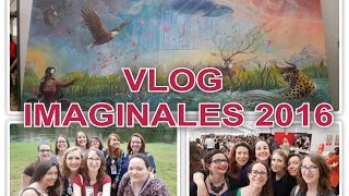 VLOG Imaginales 2016 [upl. by Braeunig]