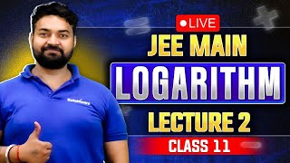 Complete Logarithm For Class11  JEE MAINS and JEE ADVANCED  Logarithm lecture 2 jee2026 maths [upl. by Locklin]