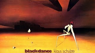 Klaus Schulze  Blackdance [upl. by Dasa]