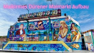 Maikirmes Dürener Maimarkt Aufbau 2024 4K [upl. by Nisa881]