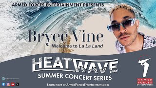 Bryce Vine Heat Wave 2024  Armed Forces Entertainment [upl. by Ainelec170]