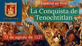 La Conquista de Tenochtitlan [upl. by Mccutcheon366]