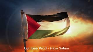 Combee Prod  Haza Salam  هذا سلام Free Palestine [upl. by Acceb]