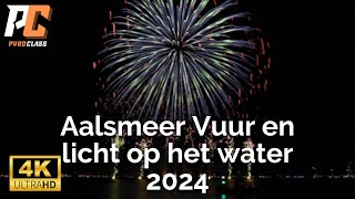 Vuurwerkshow  Aalsmeer Vuur en licht op het water 2024 [upl. by Grubman]