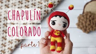 Chapulín Colorado amigurumi a crochet  Primera parte piernas y unión [upl. by Pepillo]