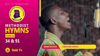 METHODIST HYMNS  WORSHIP SONGS  CHRISTIAN ARKO [upl. by Audi]