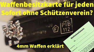 WBKWaffenbesitzkarte sofort für jeden ohne Schützenverein bekommen 4mm Waffen erklärt [upl. by Nettirb379]