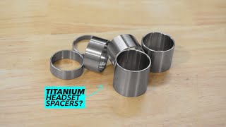 Titanium Headset Spacers [upl. by Ahsimek]