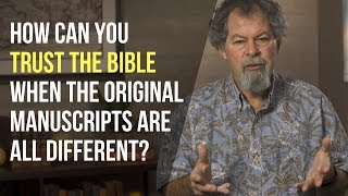 How can you trust the New Testament when the original manuscripts are different [upl. by Edison330]