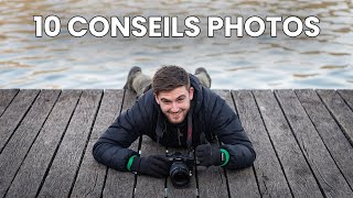 Mes 10 CONSEILS pour débuter la photographie [upl. by Eldoree467]